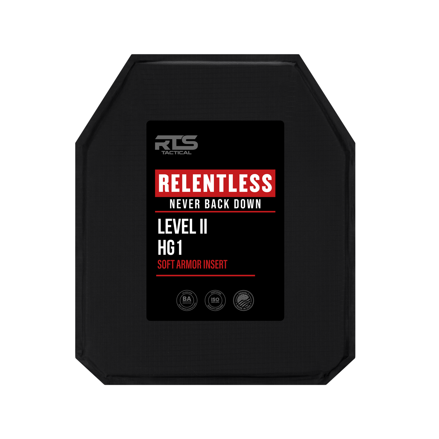 Black tactical armor insert with a red and white label. Text reads "Relentless, Never Back Down, Level II, HG1." Emphasizes protection and toughness.