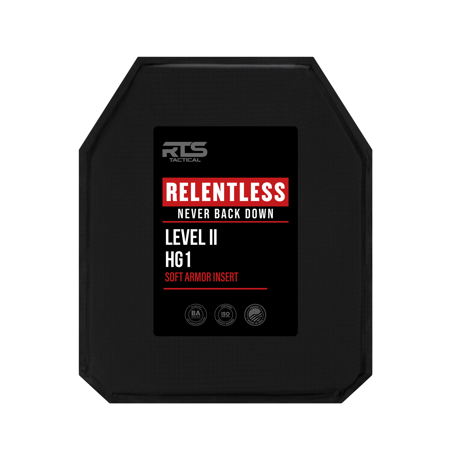Black tactical armor insert with a red and white label. Text reads "Relentless, Never Back Down, Level II, HG1." Emphasizes protection and toughness.